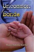 Uncommon Bonds 1424148200 Book Cover