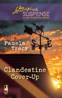 Clandestine Cover-Up 0373443676 Book Cover