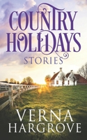Country Holidays: Stories B089CRW6C5 Book Cover