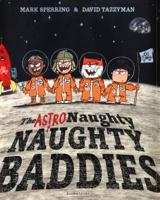 The Astro Naughty Naughty Baddies 1408897784 Book Cover
