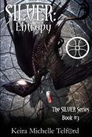 SILVER: Entropy 0987870157 Book Cover