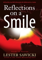 Reflections On A Smile 0984370641 Book Cover