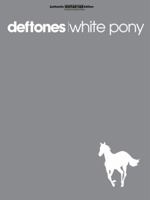 Deftones: White Pony 0757902642 Book Cover