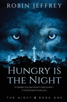 Hungry is the Night 1802505601 Book Cover