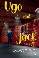 Ugo and Jack Book 5 1839344415 Book Cover