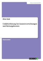 Unfallverhutung Bei Aussetzvorrichtungen Und Rettungsbooten 3640666194 Book Cover