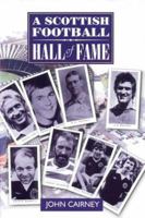 A Scottish Football Hall of Fame 1840189207 Book Cover