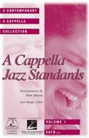 A Cappella Jazz Standards (Collection) 0634046160 Book Cover