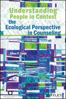 Understanding People in Context: The Ecological Perspective in Counseling 1556202873 Book Cover