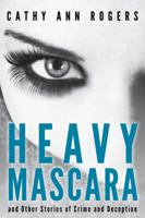 Heavy Mascara 0991484363 Book Cover