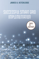Successful Smart Grid Implementation 1955578184 Book Cover