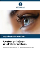 Akuter primärer Winkelverschluss 3848460378 Book Cover