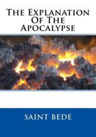 The Explanation of the Apocalypse 1727437241 Book Cover