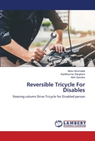 Reversible Tricycle For Disables: Steering column Drive Tricycle for Disabled person 6200653348 Book Cover