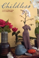 Childless 0557332923 Book Cover
