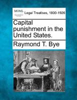 Capital Punishment In The United States 1248060210 Book Cover