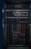 Analysis and Design of Polygonal Registors by Conformal Mapping 1376966980 Book Cover