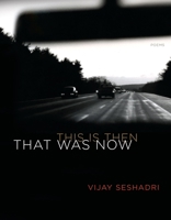 That Was Now, This Is Then 1644450747 Book Cover