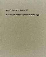Benjamin H. D. Buchloh. Gerhard Richter s Birkenau-Paintings /anglais 3863358864 Book Cover