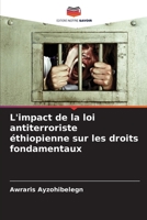 L'impact de la loi antiterroriste éthiopienne sur les droits fondamentaux 6205662892 Book Cover