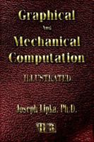 Graphical and Mechanical Computation - Alignment Chart Construction - Illustrated 1279278080 Book Cover