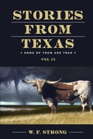 Stories from Texas: some of them are true. Vol. II 1662913087 Book Cover