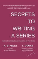 Secrets to Writing a Series (Write Novels That Sell) 1738022110 Book Cover