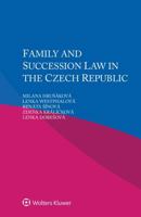 Family and Succession Law in the Czech Republic 9403532661 Book Cover