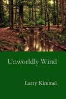 Unworldly Wind 1732774617 Book Cover