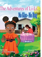 No Kiss - No Hug 1647464692 Book Cover