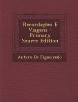 Recordações E Viagens 1141221705 Book Cover