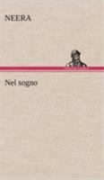 Nel Sogno 1481078909 Book Cover