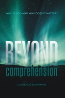 Beyond Comprehension 1763544737 Book Cover