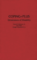 Coping+Plus: Dimensions of Disability 0275945448 Book Cover
