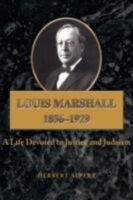Louis Marshall: 1856-1929 0595482309 Book Cover