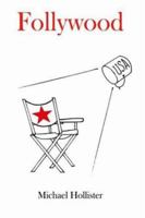 Follywood 142085349X Book Cover