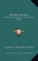 Inner Rome 1240929927 Book Cover