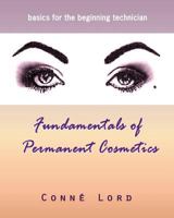 Fundamentals of Permanent Cosmetics 1463637225 Book Cover