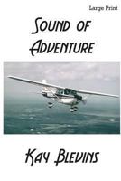 Sound Of Adventure 1494446499 Book Cover