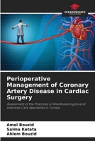 Perioperative Management of Coronary Artery Disease in Cardiac Surgery 6630320824 Book Cover