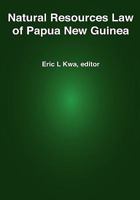 Natural Resources Law of Papua New Guinea 9980939559 Book Cover