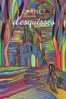 Carnet d'esquisses (French Edition) 1671075765 Book Cover