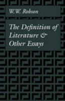 The Definition of Literature and Other Essays 0521318475 Book Cover