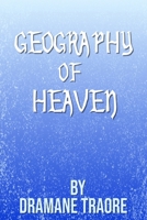 Geography of Heaven B0FKX33R2J Book Cover