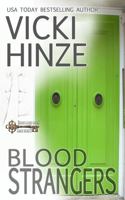 Blood Strangers : Behind Closed Doors: Family Secrets Series 1939016401 Book Cover