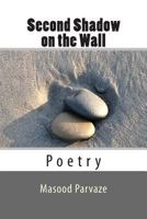 Second Shadow on the Wall 1500734195 Book Cover