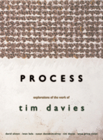 Process: Explorations of the Work of Tim Davies 1854113178 Book Cover