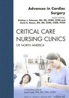 Cardiac Surgery, An Issue of Critical Care Nursing Clinics (The Clinics: Nursing) 1416050604 Book Cover