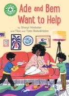 Reading Champion: Ade and Bem Want to Help: Independent Reading Green 5 1445175436 Book Cover