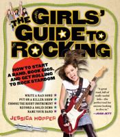 The Girl's Guide to Rocking 0761151419 Book Cover